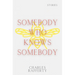 Somebody Who Knows Somebody