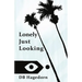 Lonely Just Looking: The California Novel