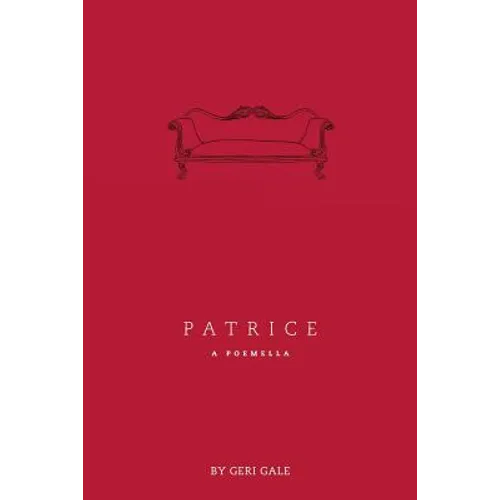 Patrice: A Poemella