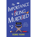 The Importance of Being Murdered