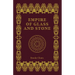 Empire of Glass and Stone