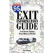 The I-95 Exit Information Guide: 6Th Edition