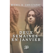 Deux Semaines en Janvier