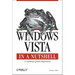 Windows Vista in a Nutshell: A Desktop Quick Reference