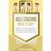 Agile Coaching: Where to Start?: Role Introduction and Basic Framework to get you going