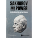 Sakharov and Power: On the Other Side of the Window