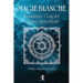 Magie Blanche: Formulaire Complet de Haute Sorcellerie