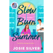 Slow Burn Summer