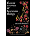 Flower Crowns and Fearsome Things