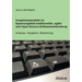 Vorgehensmodelle im Spannungsfeld traditioneller, agiler und Open-Source-Softwareentwicklung. Analyse, Vergleich, Bewertung