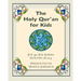 The Holy Qur'an for Kids - Juz 'Amma: A Textbook for School Children with English and Arabic Text