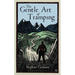 The Gentle Art of Tramping