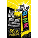 The Power of BINK: The New Movement To Find Meaning In 4 Easy Steps