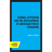 Thomas Jefferson and the Development of American Public Education