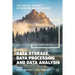 The Digital Journey of Banking and Insurance, Volume III: Data Storage, Data Processing and Data Analysis