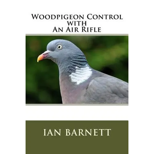 Woodpigeon Control with An Air Rifle