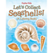 Let's Collect Seashells! (A Coloring Book)
