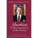 Abortion & the Conscience of the Nation