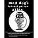 Mad Dog's Federal Prison Atlas Part Two