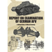 Report on Examination of German Afv: (Schwerer Panzersp臧wagen) 8-Wheel Drive, 8-Wheel Steering