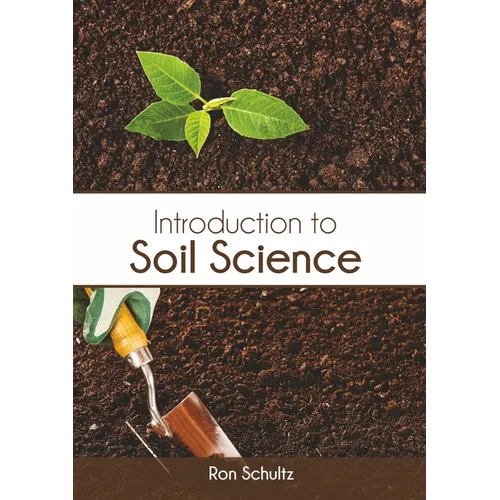 Introduction to Soil Science