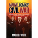 A Philosopher Reads...Marvel Comics' Civil War