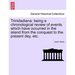 Trinidadiana: Being a Chronological Review of Events Which Have Occurred in the Island from the Conquest to the Present Day, Etc.