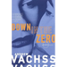 Down in the Zero