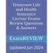 Tennessee Life and Health Insurance License Exams Review Questions & Answers