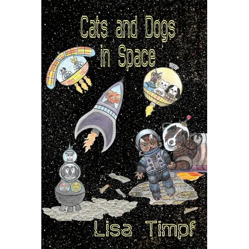 Cats and Dogs in Space