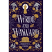 Wyrde and Wayward