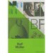 A5/07: Rolf Muller: Stories, Systems, Marks