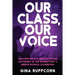 Our Class, Our Voice: Creating Choice and Amplifying Autonomy in the Elementary & Middle School Classroom
