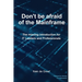 Don't Be Afraid of the Mainframe: The Missing Introduction for IT Leaders and Professionals