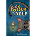 Possum Soup
