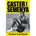 The Race to Be Myself: A Memoir