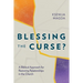 Blessing the Curse?: A Biblical Approach for Restoring Relationships in the Church