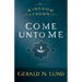Come Unto Me: Volume 2