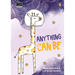 Anything Can Be