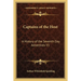 Captains of the Host: A History of the Seventh Day Adventists V1