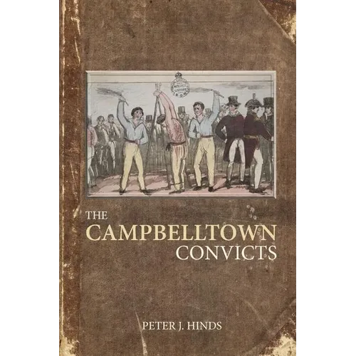 The Campbelltown Convicts