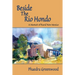 Beside the Rio Hondo