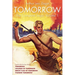 Tomorrow: The Complete Saga, Volume 1