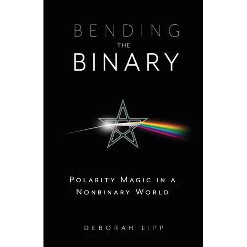 Bending the Binary: Polarity Magic in a Nonbinary World