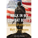 Walk in My Combat Boots: True Stories from America's Bravest Warriors