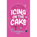 Icing on the Cake