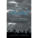 Dying to Be Healed: An Ordinary Woman's Journey of Extraordinary Faith