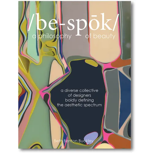 Bespoke: A Philosophy of Beauty