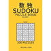 Sudoku Puzzle Book: 200 Easy Puzzles