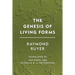 The Genesis of Living Forms
